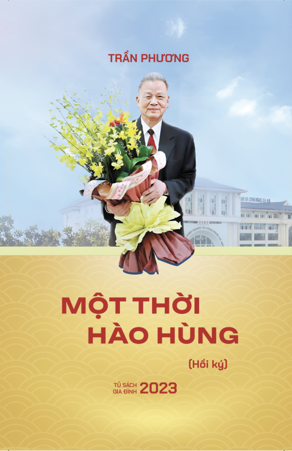 Một thời hào hùng (Hồi ký)